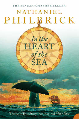 In the Heart of the Sea -  Nathaniel Philbrick