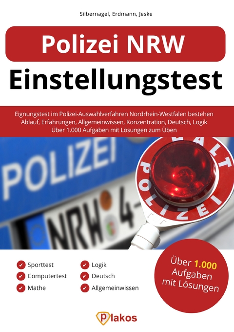 Polizei NRW Einstellungstest - Philipp Silbernagel, Waldemar Erdmann, Philip Jeske