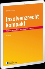 Insolvenzrecht kompakt – Digital - Jan Dorell, Stefan Lissner