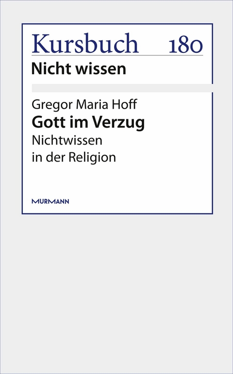 Gott im Verzug - Gregor Maria Hoff