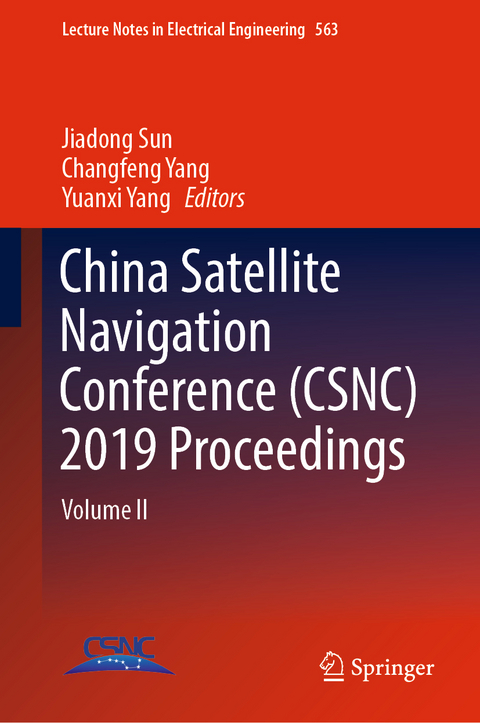 China Satellite Navigation Conference (CSNC) 2019 Proceedings - 