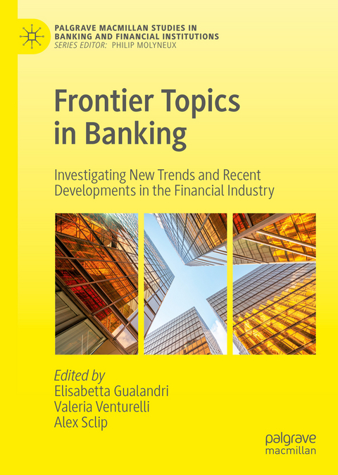 Frontier Topics in Banking - 