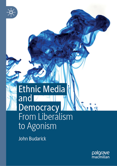 Ethnic Media and Democracy - John Budarick