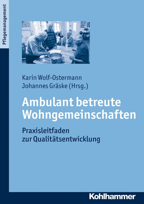 Ambulant betreute Wohngemeinschaften - 