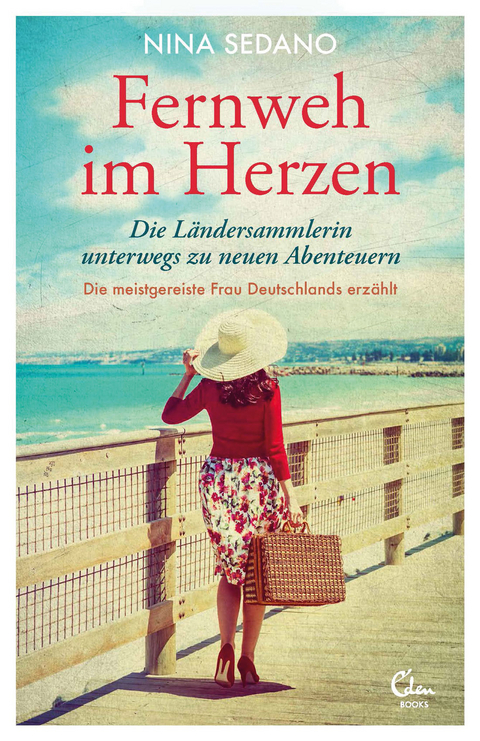 Fernweh im Herzen - Nina Sedano