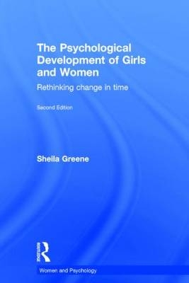 Psychological Development of Girls and Women -  Sheila Greene