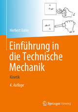 Einführung in die Technische Mechanik - Balke, Herbert