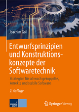 Entwurfsprinzipien und Konstruktionskonzepte der Softwaretechnik - Goll, Joachim