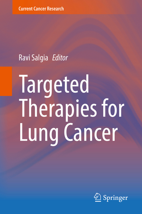 Targeted Therapies for Lung Cancer - 