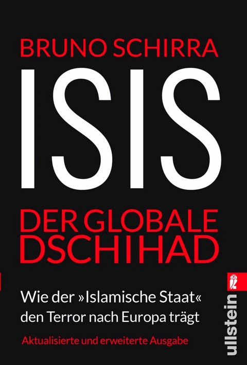 ISIS - Der globale Dschihad -  Bruno Schirra