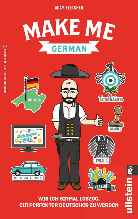 Make me German! Zweisprachiges Wendebuch Deutsch/ Englisch -  Adam Fletcher