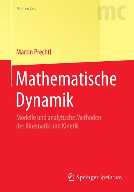 Mathematische Dynamik - Martin Prechtl