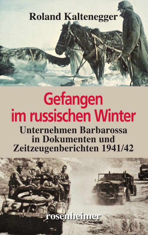 Gefangen im russischen Winter - Roland Kaltenegger