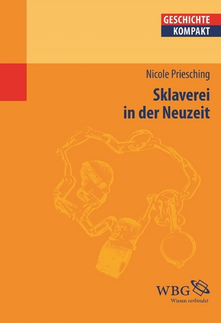 Sklaverei in der Neuzeit - Nicole Priesching