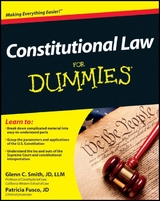 Constitutional Law For Dummies - Glenn Smith, Patricia Fusco