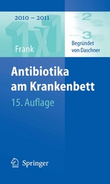 Antibiotika am Krankenbett - Uwe Frank