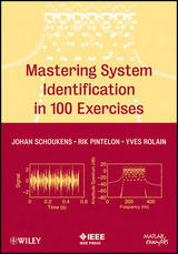 Mastering System Identification in 100 Exercises - Johan Schoukens, Rik Pintelon, Yves Rolain