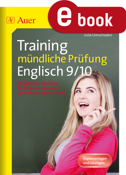Training mündliche Prüfung Englisch 9-10 - Julia Umschaden