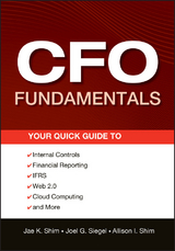 CFO Fundamentals - Jae K. Shim, Joel G. Siegel, Allison I. Shim