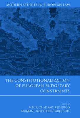 The Constitutionalization of European Budgetary Constraints - 