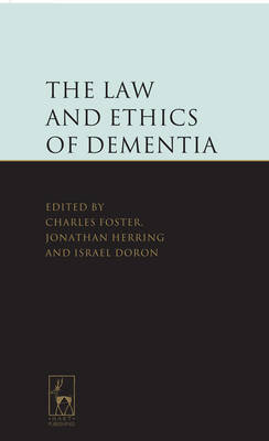 The Law and Ethics of Dementia - 