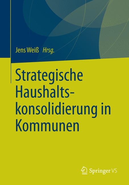 Strategische Haushaltskonsolidierung in Kommunen - 