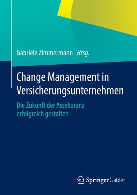 Change Management in Versicherungsunternehmen - 