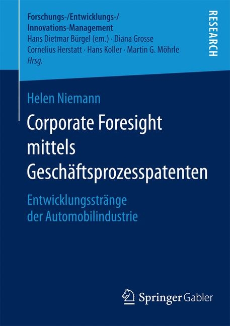Corporate Foresight mittels Geschäftsprozesspatenten - Helen Niemann