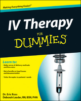 IV Therapy For Dummies -  Bettie Lilley Nosek,  Deborah Trendel-Leader