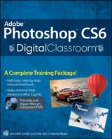 Adobe Photoshop CS6 Digital Classroom -  Jennifer Smith