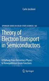 Theory of Electron Transport in Semiconductors - Carlo Jacoboni