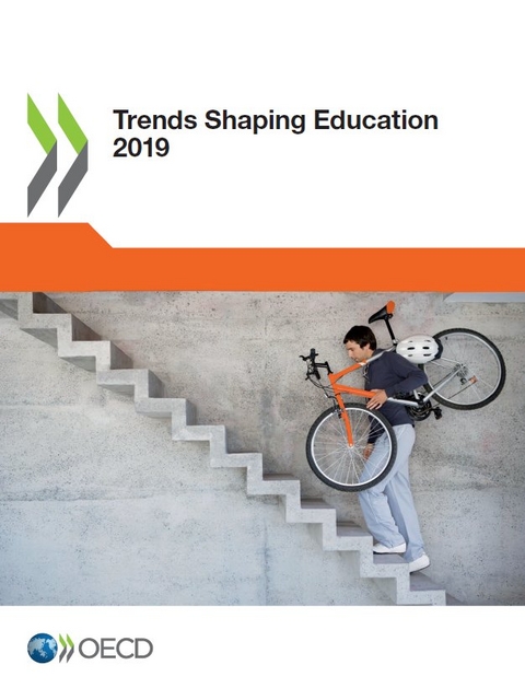 Trends shaping education 2019 -  Centre for Educational Research and Innovation