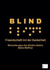 Blind - Dieter Kleffner