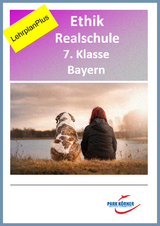 Ethik Realschule Bayern 7. Klasse - Fassung aktuell und Fassung LehrplanPlus (mit eingebetteten Videosequenzen) - digitales Buch für die Schule, anpassbar auf jedes Niveau -  Park Körner GmbH