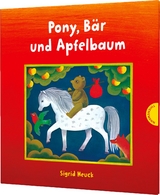 Pony, Bär und Apfelbaum - Sigrid Heuck