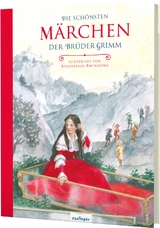 Die schönsten Märchen der Brüder Grimm -  Brüder Grimm