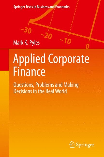 Applied Corporate Finance -  Mark K. Pyles