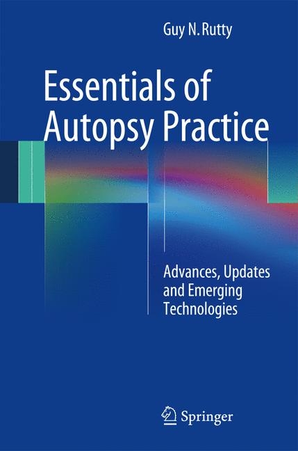 Essentials of Autopsy Practice - 