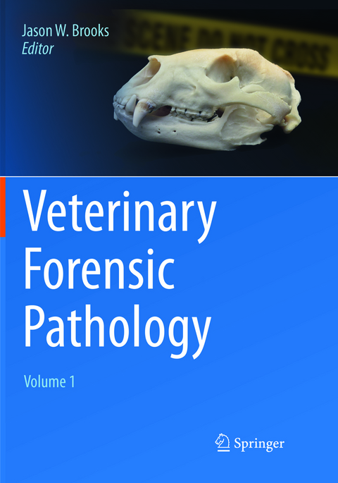 Veterinary Forensic Pathology, Volume 1 - 