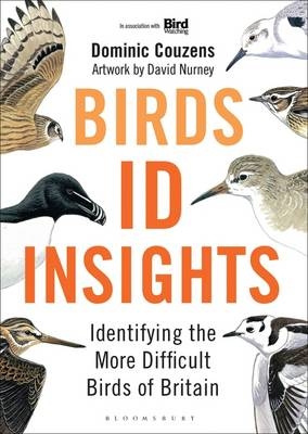 Birds: ID Insights -  Dominic Couzens