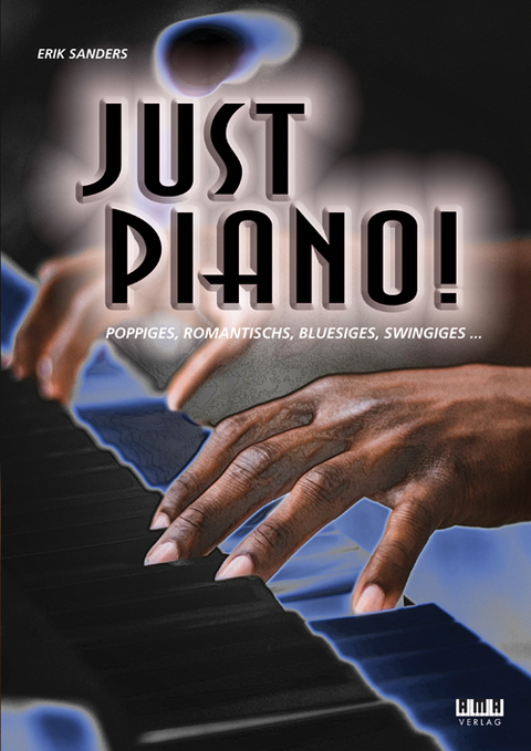 Just Piano! - Erik Sanders