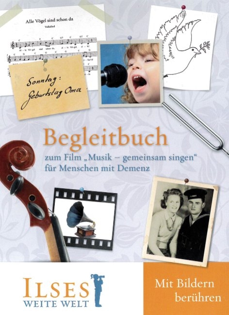 Begleitbuch zum Film "Musik – gemeinsam singen" - Rosentreter Sophie