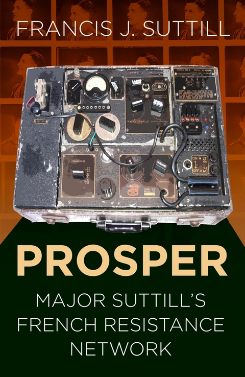 PROSPER -  Francis J. Suttill