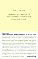 Okkulte Untersuchungen über das Leben zwischen Tod und neuer Geburt - Rudolf Steiner