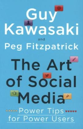 Art of Social Media -  Peg Fitzpatrick,  Guy Kawasaki
