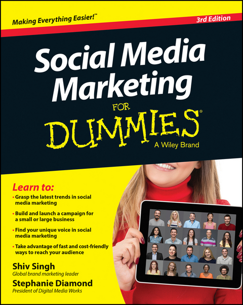Social Media Marketing For Dummies -  Stephanie Diamond,  Shiv Singh