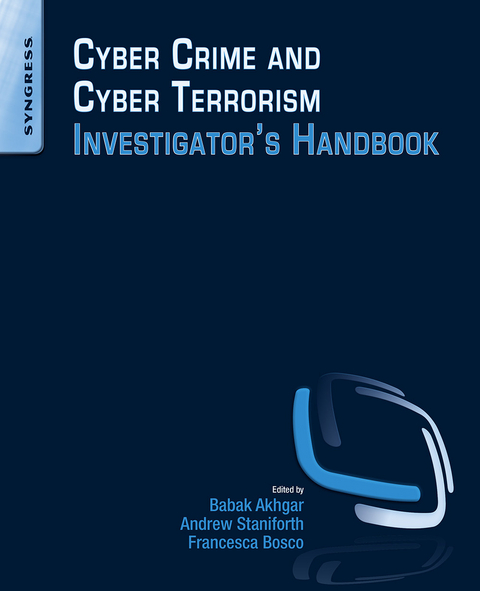 Cyber Crime and Cyber Terrorism Investigator's Handbook - 