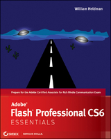 Adobe Flash Professional CS6 Essentials - William Heldman