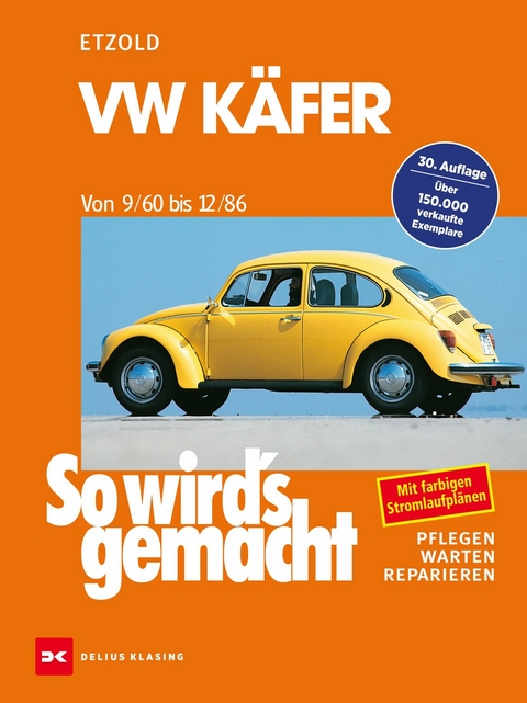 VW Käfer 9/60-12/86 - Rüdiger Etzold