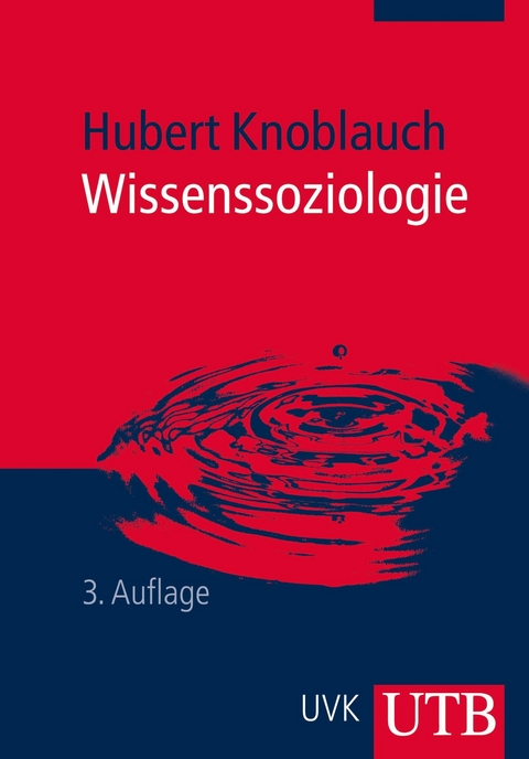Wissenssoziologie -  Hubert Knoblauch
